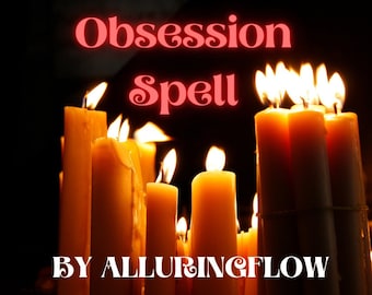 Obsession Spell / Geobsedeerd door mij Spellcasting