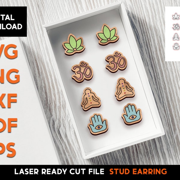 Yoga Theme  stud Earring Set - Laser Cut SVG File - Glowforge Ready - Jewelry Template - Meditate, om, lotus