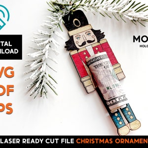 Clipe de dinheiro quebra-nozes enfeite de natal laser - porta-presente de dinheiro - arquivo de corte SVG - pronto para Glowforge - cartão de dinheiro - DOWNLOAD DIGITAL