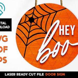 Hey Boo - Halloween Round Door Hanger Sign  - Laser Cut SVG File - Glowforge Ready
