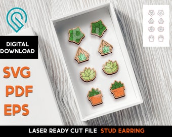 Succulent  Pot Earring Set - Laser Cut SVG File - Glowforge Ready - Jewelry Template - Succlant, cactus, Plant