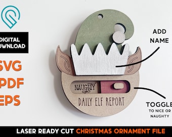 Elf Report Christmas Ornament - Toggle to Naught or Nice - Laser Ready SVG Cut File Template - Easy Cut and Score only