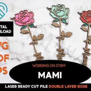 May include: Three laser cut rose designs with the word "MAMI" on the stem. The roses are in pink, teal, and red. The designs are ready to be cut with a laser cutter.