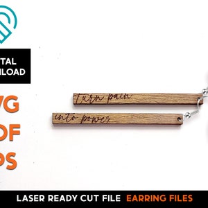 Verander pijn in kracht oorbellen - 3" Matchstick Earring Set - Laser Cut SVG File - Glowforge Ready - Sieraden Sjabloon - DIGITALE DOWNLOAD