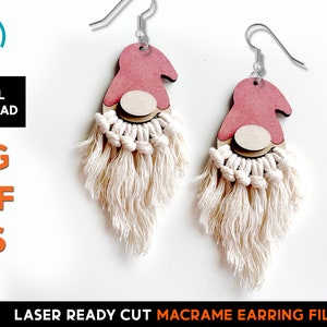 Gnome Macrame Earring Set - Laser Cut SVG File - Glowforge Ready - DIY