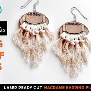 Football Macrame Earring Set - Laser Cut SVG File - Glowforge Ready - DIY