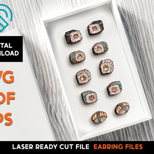 May include: A selection of sushi-shaped earring files presented in a white box. The wooden earrings showcase diverse sushi roll designs. The image also displays the text "DIGITAL DOWNLOAD" and "SVG PDF EPS". The words "LASER READY CUT FILE" and "EARRING FILES" are also visible.