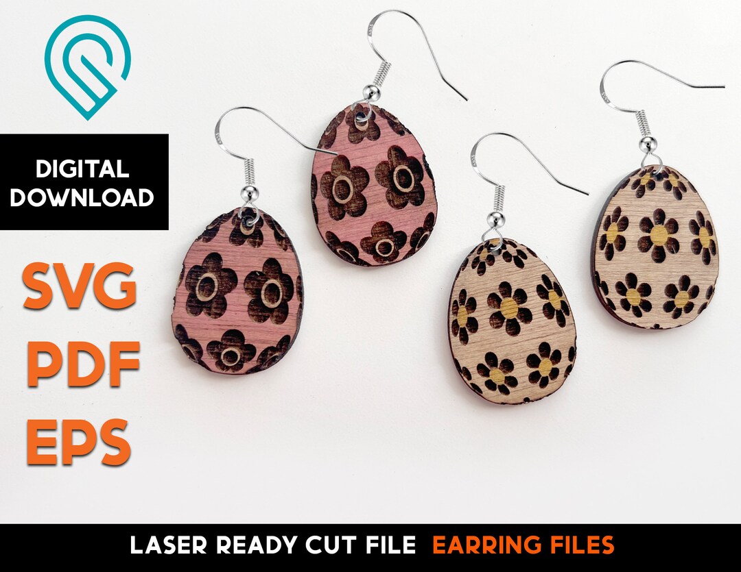 Easter Egg Floral Earring - Laser Cut SVG File - Glowforge Ready ...