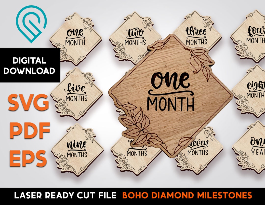 Baby Milestone Markers - Laser Cut SVG File - Glowforge Ready - Diamond ...