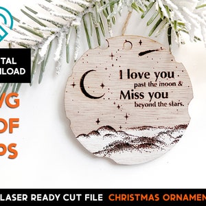 Moon and Stars - Memorial Sympathy Christmas Ornament - Laser Ready SVG Cut File Template - I love you