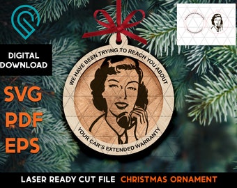 Funny Car Warranty Christmas Ornament - Laser Cut File (SVG, PDF, EPS)