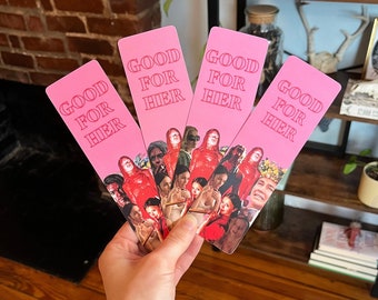 Good for Her Bookmark, Handmade Bookmarks, Book Lover Bookmark, Laminated, Feminine Bookmark, Book Lover Gift, Feminist Bookmark, Reading