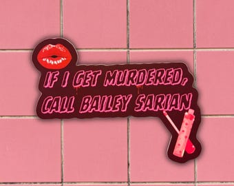 Bailey Sarian Sticker, True Crime Sticker, Murder Mystery Makeup Sticker, Suspish Sticker, Matte Sticker, Die Cut Sticker, Dateline Sticker