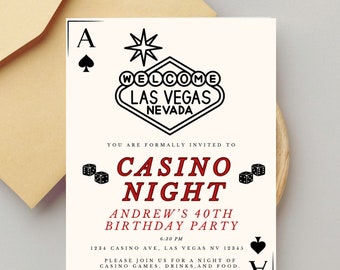 May include: A white invitation with black and red text. The invitation is for a casino night birthday party. The text reads "You are formally invited to Casino Night Andrew's 40th Birthday Party 6:30 PM 1234 Casino Ave, Las Vegas NV 12345 Please join us for a night of casino games, drinks, and food. Please RSVP to Taylor 123.234.4565 by August 15th".