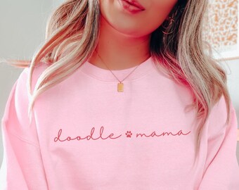 Doodle Mama Sweatshirt, Doodle Mom Shirt, Dog Mom Mothers Day Gifts, Goldendoodle Gifts, Labradoodle Gifts, Dog Lover Crewneck, Dog Gifts