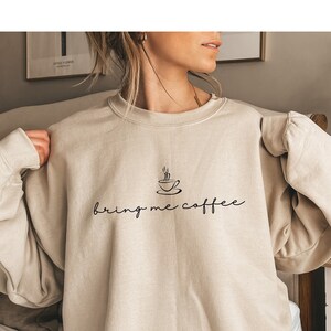 Coffee Sweatshirt Coffee Lover Sweatshirt for Women Coffee Lover Gifts Coffee Sweater Coffee Gifts Coffee Lover Shirt Coffee Shirt Etsy