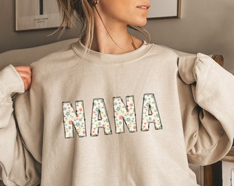 Floral Nana Sweatshirt, New Grandma Shirt, Mothers Day Gift for Grandmother, New Nana Gift for Her, Grandma Gift, Grandma Sweater, Mom Gift