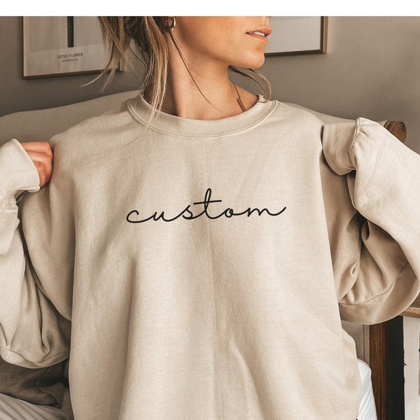 Custom Sweatshirt for Women, Personalized Gifts for Her, Minimalist Crewneck, Aesthetic Customized Shirt, Cute Trendy Oversized Sweatshirt