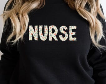 Floral Nurse Sweatshirt: RN Crewneck, Grad Gift