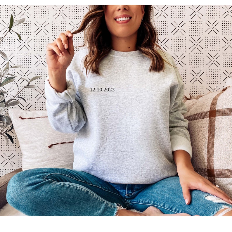 Custom Anniversary Sweatshirts Personalized Date Sweatshirt Etsy