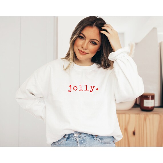 Minimalist Christmas Sweatshirt for Women, Funny Christmas Sweater, Christmas Gift for Her, Cute Christmas Crewneck, Jolly Sweatshirt