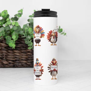 Funny Thanksgiving Turkey Travel Tumbler: Insulated Stainless Steel Drinkware