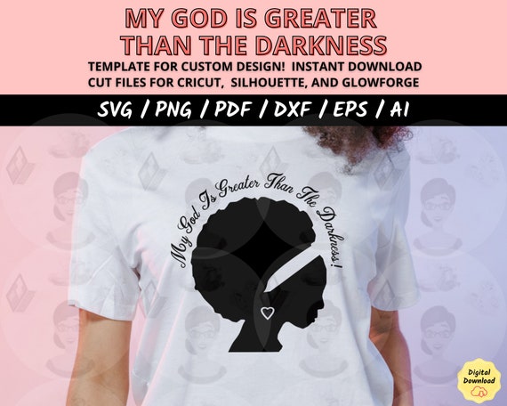 My God Is Greater Than SVG Bundle with African Woman DXF Cut File, Christian Faith Design, Religious SVG for Cricut & Silhouette Crafting