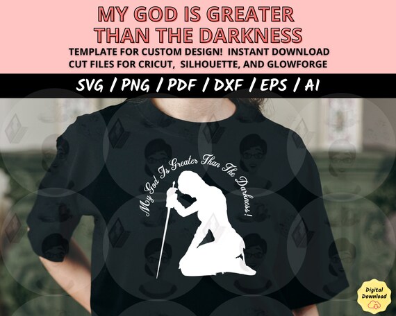My God Is Greater Than SVG with Praying Woman Soldier, Christian Military Faith SVG, Inspirational Religious Cut File for Cricut, Silhouette