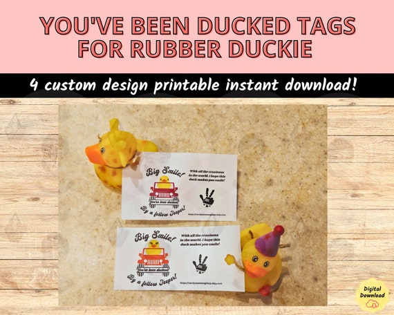 You've been ducked tags for Jeeps, Printable ducking labels for rubber ducks, printable duckduckjeep tag, gift giving for jeep lovers