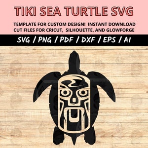 Tiki Sea Turtle SVG: Hawaiian Island Design, Cricut & Silhouette Cut Files (Digital Download)