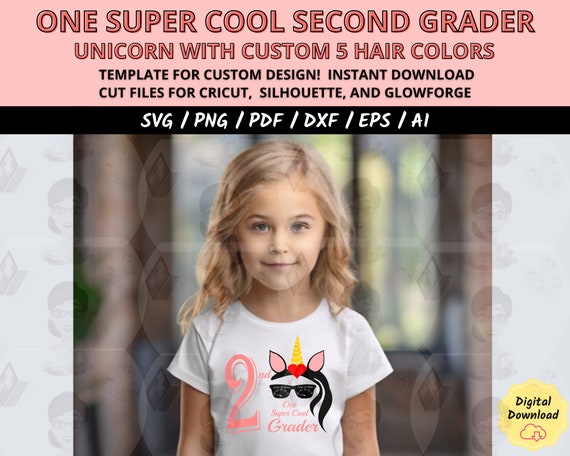 Cricut Cut File for First Day of School Shirt, One Super Cool 2nd Grader Girl SVG, Super Cool Kid SVG, Teacher Gift PNG, Back to School