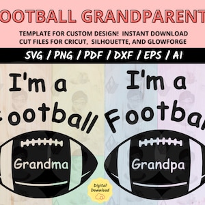 Grandpa Football SVG and Grandma Football SVG Bundle, Cricut & Silhouette Cut Files for Family Game Day Shirts, Sports Fan, Tailgate Apparel