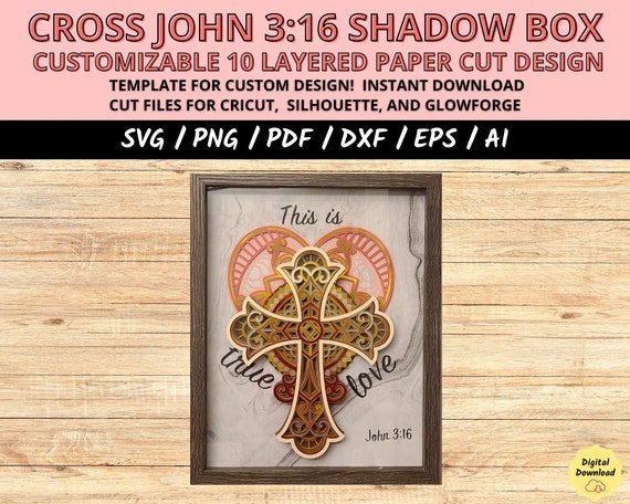God's Love John 3:16 Layered SVG, 10 Layer Cross and Heart Mandala, Christian Faith Craft Cut Files for Cricut & Silhouette, Religious