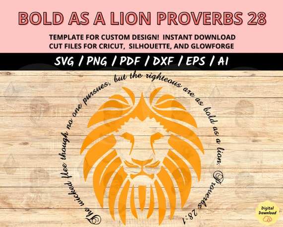 Proverbs 82 SVG, Bold as a Lion Faith SVG, Encouraging Bible Verse Cut File, Christian Scripture Design for Cricut & Silhouette, Faith SVG
