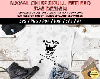 US Naval retired chief skull svg cricut, retired chief skull dxf glowforge, us naval cpo skull esp cut file, gift retired naval sailor cpo