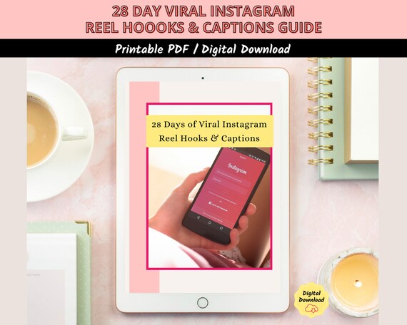 28 Days of Viral Instagram Reel Hooks and Captions pdf ebook, viral social media content how to guide, instant download digital file
