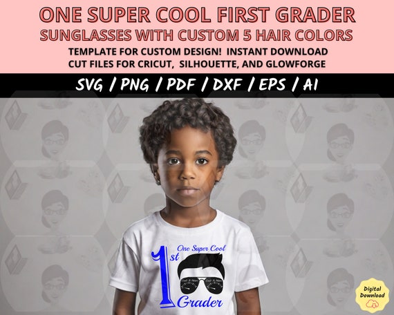 Cool Kid SVG for Boy T-Shirts, Super Cool Dude with Sunglasses SVG, Back to School Cut File, Cricut Silhouette PNG, Shirt Printable Art