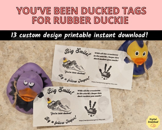 You've been ducked tags for Jeeps, Printable ducking labels for rubber ducks, printable duckduckjeep tag, gift giving for jeep lovers