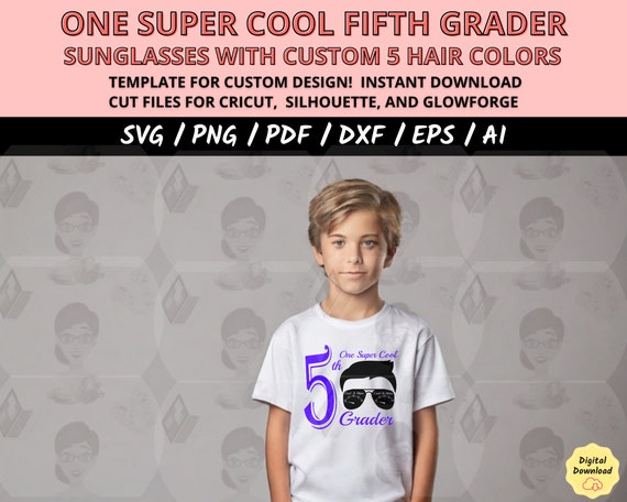 Super Cool Kid SVG, Back to School SVG Cut File, First Day of School Shirt Design, Teacher Gift PNG, Cricut Silhouette Cut File