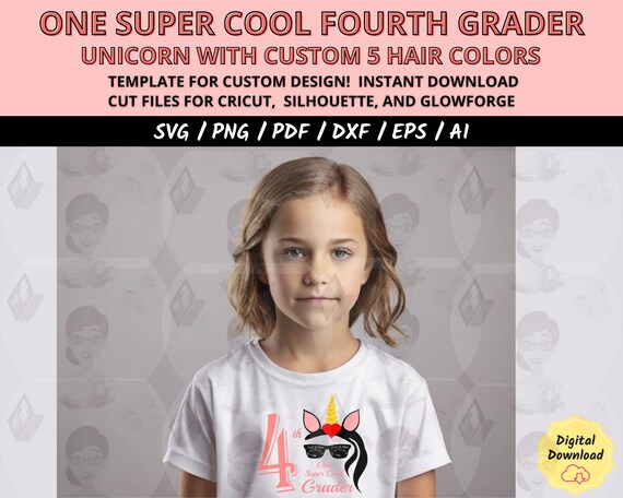 Back to School SVG, First Day of School Shirt Design, One Super Cool 4th Grader Girl SVG, Cricut Cut File, Teacher Gift PNG, One Super cool