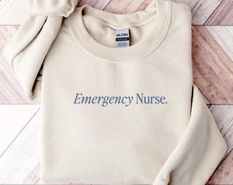 Emergency Nurse Sweatshirt | Minimal Nurse Shirt