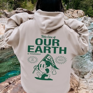 Take Care of Our Earth Hoodie | Oversized Hoodie | Trendy Hoodie | Tumblr Hoodie | Aesthetic Hoodie | There is No Planet B Hoodie