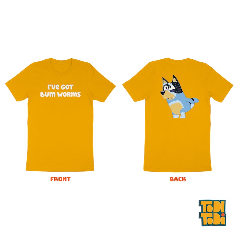 Bluey Bandit T Shirt
 Bandit I ve Got Bum Worms Bluey Adult T shirt Bluey Dad Etsy Australia
