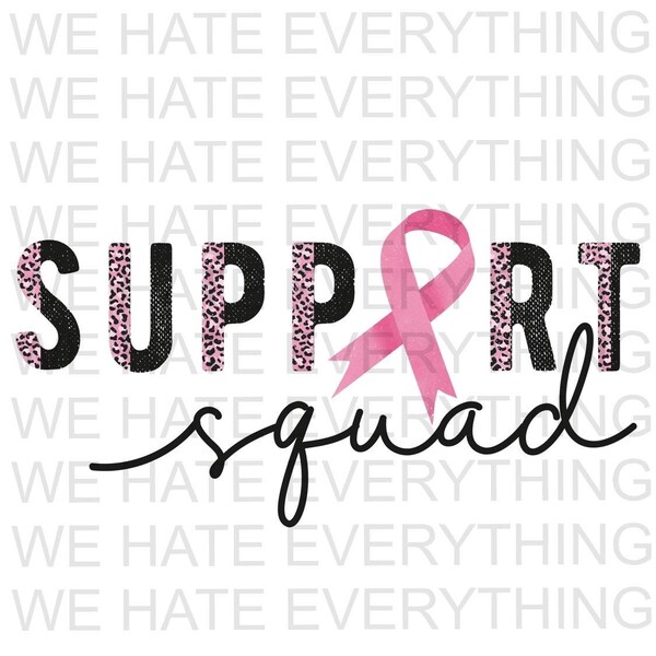 Support Squad Breast Cancer Awareness PNG