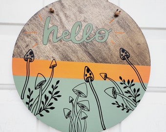 Front door decor, Mushroom door sign, hello sign, wooden door hanger, welcome sign, Mushroom decor, door decor, boho, Mushroom wall hanging
