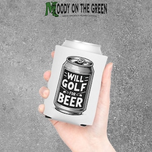 Golf Can Cozie, Will Golf for Beer Slim Can Cooler, Beer Can Drink Sleeve, Funny Gift for Golfers, Groomsmen Golf Gift, Bachelor Party Favor