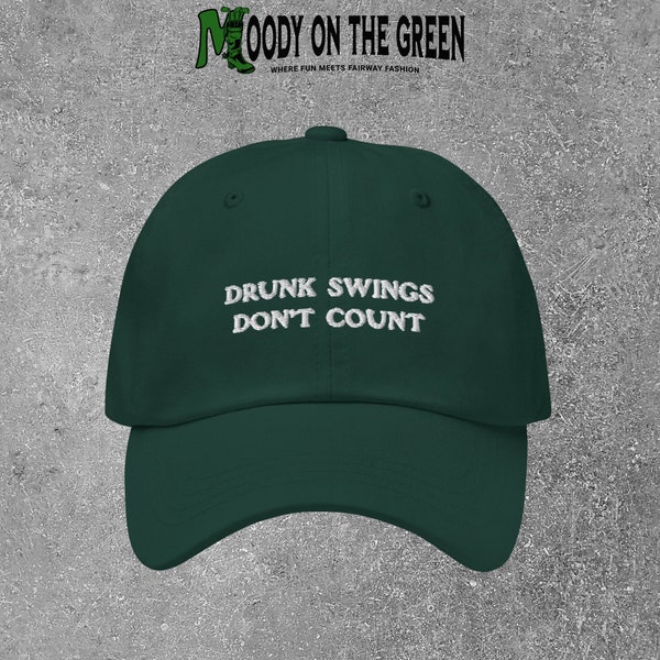 Funny Golf Gift for Men, Embroidered Hat for Golfers, Drunk Swings Don't Count Dad Hat