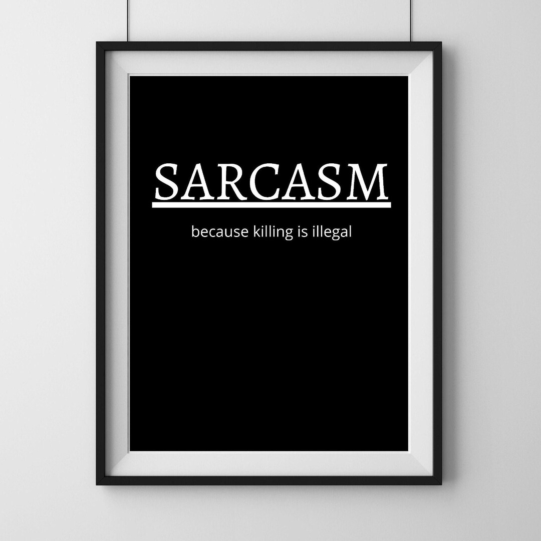 Dark Humor Quotes Printable Wall Art for Office Rude Wall Etsy