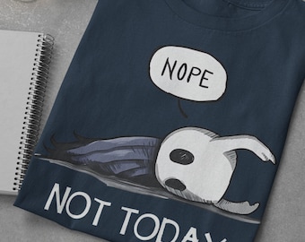 Hollow Knight Shirt, Nope Not Today Unisex Graphic Tee, Silksong Shirt