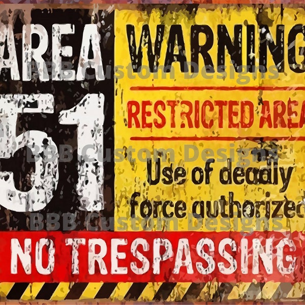 Area 51 / Restricted Area / No Trespassing / Sign 20oz Tumbler design